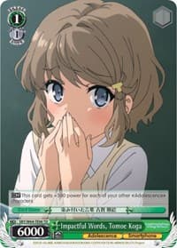 Impactful Words, Tomoe Koga - Rascal Does Not Dream of Bunny Girl Senpai - Weiss Schwarz card
