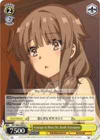 Courage to Move On, Kaede Azusagawa - Rascal Does Not Dream of Bunny Girl Senpai - Weiss Schwarz card