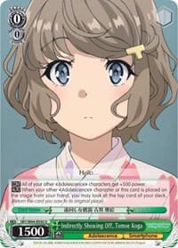 Indirectly Showing Off, Tomoe Koga - Rascal Does Not Dream of Bunny Girl Senpai - Weiss Schwarz card