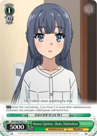 Honest Opinion, Shoko Makinohara - Rascal Does Not Dream of Bunny Girl Senpai - Weiss Schwarz card