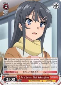 As a Lover, Mai Sakurajima - Rascal Does Not Dream of Bunny Girl Senpai - Weiss Schwarz card