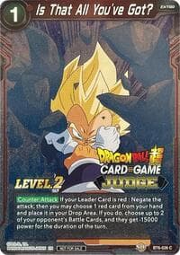 Is That All You've Got? (Level 2) - Judge Promotion Cards - Dragon Ball Super: Masters card