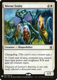 Mirror Entity (CMA) - The List Reprints - Magic: The Gathering card