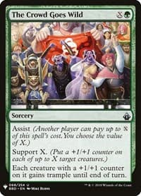 The Crowd Goes Wild - The List Reprints - Magic: The Gathering card