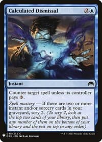 Calculated Dismissal - The List Reprints - Magic: The Gathering card