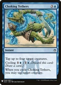 Choking Tethers - The List Reprints - Magic: The Gathering card