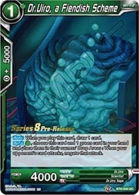 Dr.Uiro, a Fiendish Scheme - Malicious Machinations Pre-Release Cards - Dragon Ball Super: Masters card