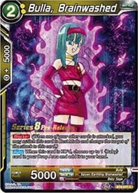 Bulla, Brainwashed - Malicious Machinations Pre-Release Cards - Dragon Ball Super: Masters card