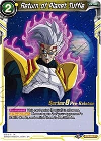 Return of Planet Tuffle - Malicious Machinations Pre-Release Cards - Dragon Ball Super: Masters card