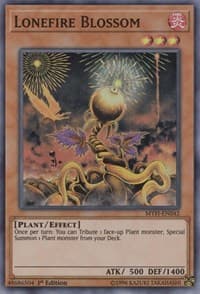 Lonefire Blossom - Mystic Fighters - YuGiOh card