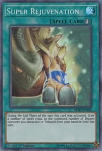 Super Rejuvenation - Mystic Fighters - YuGiOh card
