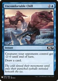 Uncomfortable Chill - The List Reprints - Magic: The Gathering card