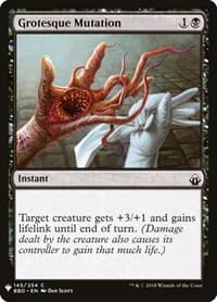 Grotesque Mutation - The List Reprints - Magic: The Gathering card