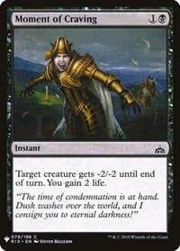 Moment of Craving - The List Reprints - Magic: The Gathering card