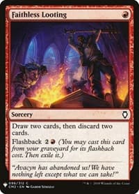Faithless Looting (CM2) - The List Reprints - Magic: The Gathering card