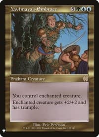 Yavimaya's Embrace - The List Reprints - Magic: The Gathering card