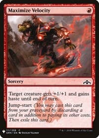 Maximize Velocity - The List Reprints - Magic: The Gathering card