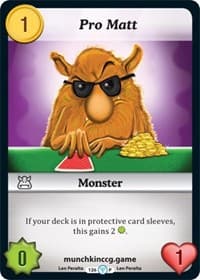 Pro Matt - Grave Danger - Munchkin CCG card
