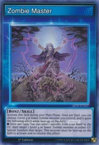 Zombie Master (Skill Card) - Speed Duel: Trials of the Kingdom - YuGiOh card
