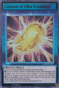 Cocoon of Ultra Evolution (Skill Card) - Speed Duel: Trials of the Kingdom - YuGiOh card
