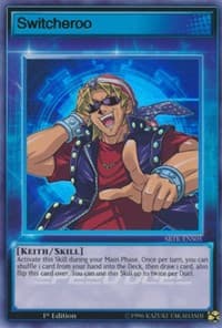 Switcheroo - Speed Duel: Trials of the Kingdom - YuGiOh card