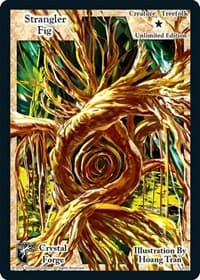 Strangler Fig (Unlimited Edition) - Crystal Forge - Exodus TCG card