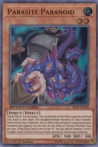 Parasite Paranoid - Speed Duel: Trials of the Kingdom - YuGiOh card