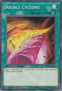 Double Cyclone - Speed Duel: Trials of the Kingdom - YuGiOh card