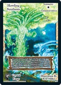 Howling Synthesis (Unlimited Edition) - Crystal Forge - Exodus TCG card