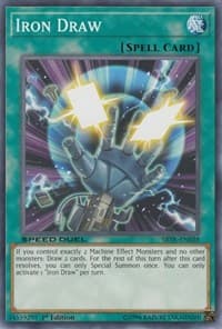 Iron Draw - Speed Duel: Trials of the Kingdom - YuGiOh card