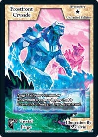 Frostfront Crysade (Unlimited Edition) - Crystal Forge - Exodus TCG card