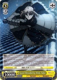 Sword Shrouded by Wind, Saber - Fate/stay night [Heaven's Feel] - Weiss Schwarz card