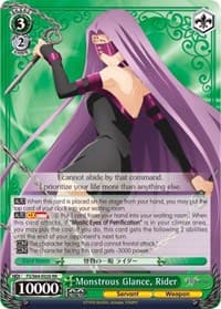 Monstrous Glance, Rider - Fate/stay night [Heaven's Feel] - Weiss Schwarz card