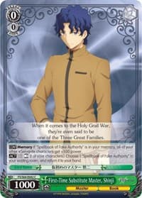 First-Time Substitute Master, Shinji - Fate/stay night [Heaven's Feel] - Weiss Schwarz card