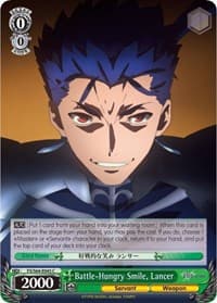 Battle-Hungry Smile, Lancer - Fate/stay night [Heaven's Feel] - Weiss Schwarz card