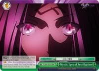 Mystic Eyes of Petrification (RRR) - Fate/stay night [Heaven's Feel] - Weiss Schwarz card
