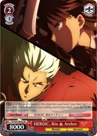 HEROIC, Rin & Archer (SR) - Fate/stay night [Heaven's Feel] - Weiss Schwarz card