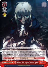 Shadow that Engulfs Heroic Spirits - Fate/stay night [Heaven's Feel] - Weiss Schwarz card