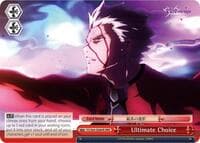 Ultimate Choice (RRR) - Fate/stay night [Heaven's Feel] - Weiss Schwarz card