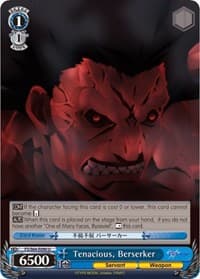 Tenacious, Berserker - Fate/stay night [Heaven's Feel] - Weiss Schwarz card