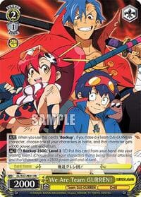 We Are Team GURREN! - Gurren Lagann - Weiss Schwarz card