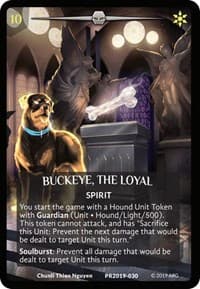 Buckeye, the Loyal (PR2019-030) - Argent Saga Promos - Argent Saga TCG card