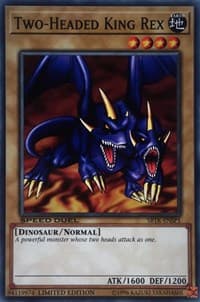 Two-Headed King Rex - Speed Duel: Trials of the Kingdom - YuGiOh card