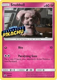 Snubbull - SM200 (Detective Pikachu Stamped) - SM Promos - Pokemon card