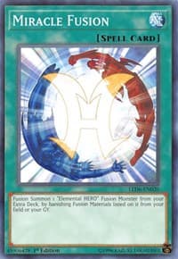 Miracle Fusion - Legendary Duelists: Magical Hero - YuGiOh card