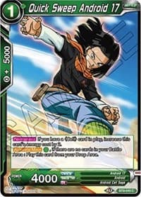 Quick Sweep Android 17 - Universal Onslaught - Dragon Ball Super: Masters card