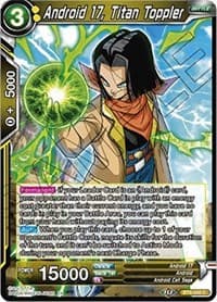 Android 17, Titan Toppler - Universal Onslaught - Dragon Ball Super: Masters card
