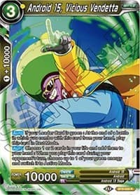 Android 15, Vicious Vendetta - Universal Onslaught - Dragon Ball Super: Masters card