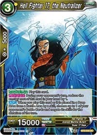 Hell Fighter 17, the Neutralizer - Universal Onslaught - Dragon Ball Super: Masters card