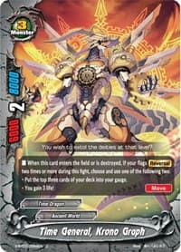 Time General, Krono Graph - Perfected Time Ruler - Future Card BuddyFight card